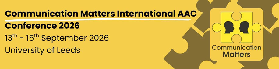 Communication Matters International AAC Conference