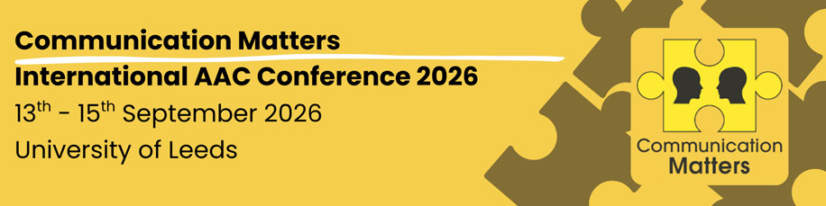 Communication Matters International AAC Conference